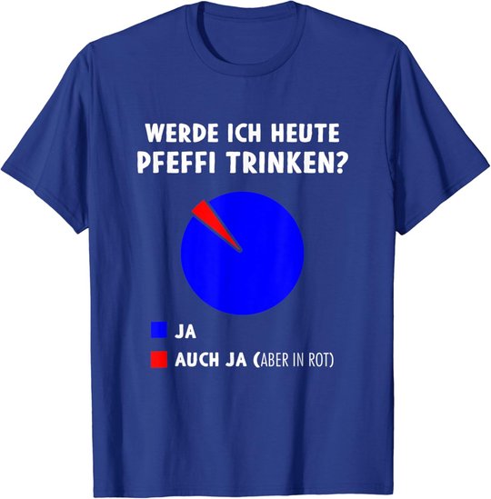 Pfeffi Diagramm Pfefferminz Likör Schnaps Trinken T-Shirt