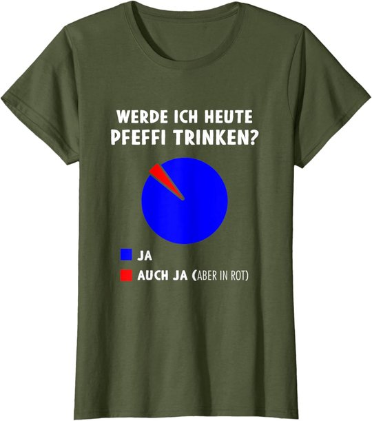 Pfeffi Diagramm Pfefferminz Likör Schnaps Trinken T-Shirt