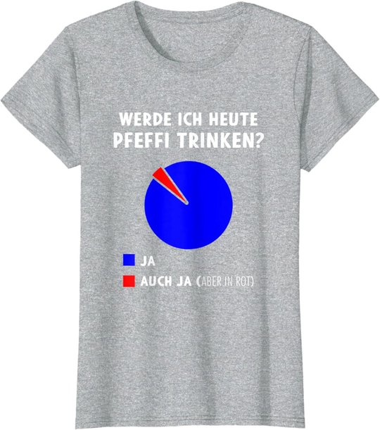 Pfeffi Diagramm Pfefferminz Likör Schnaps Trinken T-Shirt