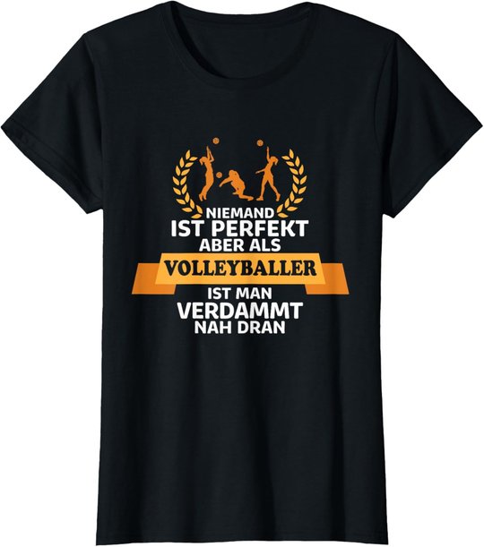Lustiges Volleyballer Geschenk Volleyball Spieler T-Shirt