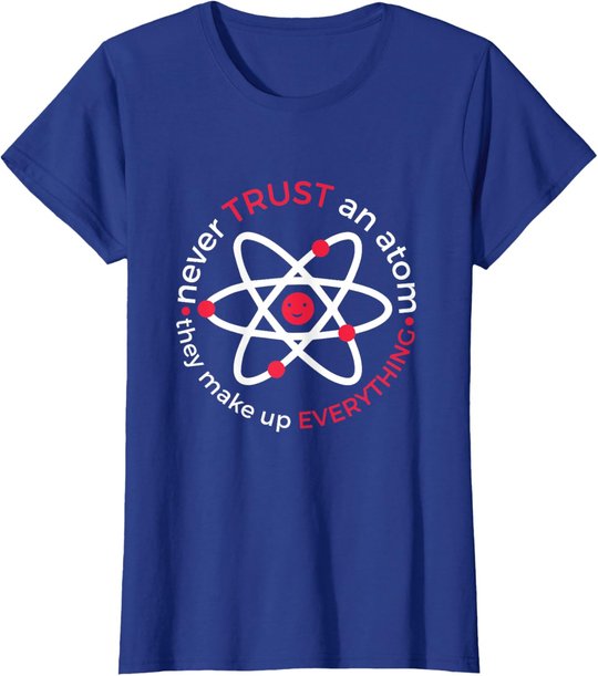 Wissenschaft Mathematik Physik Chemie Tshirt Atom Nerd Geek T-Shirt