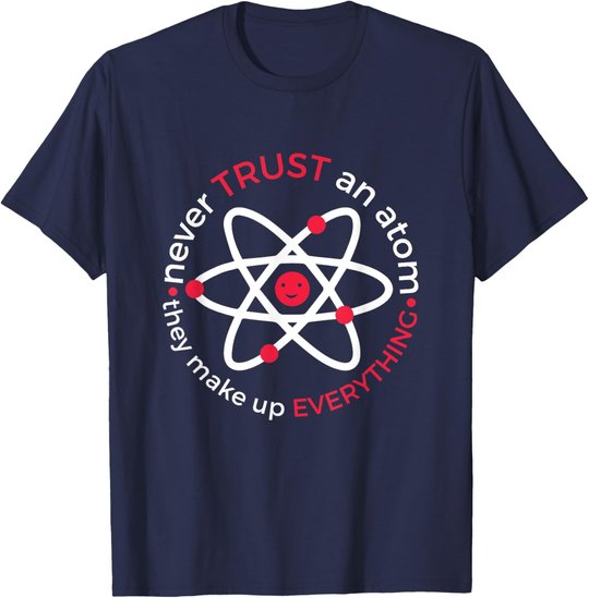 Wissenschaft Mathematik Physik Chemie Tshirt Atom Nerd Geek T-Shirt