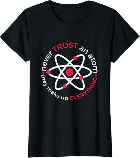 Wissenschaft Mathematik Physik Chemie Tshirt Atom Nerd Geek T-Shirt
