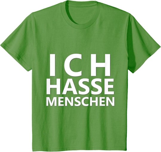 Ich Hasse Menschen Shirt | Ich Hasse Menschen T-Shirt