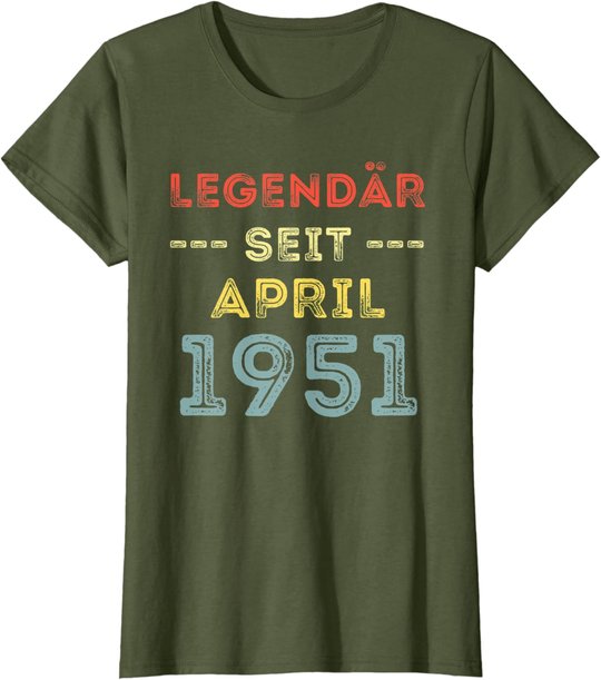 70. Geburtstag Mann Frau Legendär seit April 1951 Geschenk T-Shirt