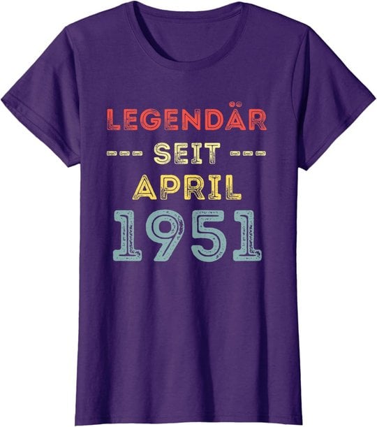 70. Geburtstag Mann Frau Legendär seit April 1951 Geschenk T-Shirt