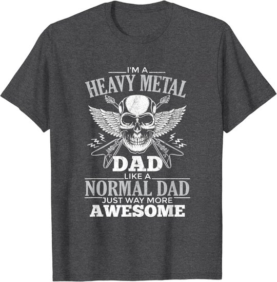 Heavy Metal Dad T-Shirt für Punk Rock Music Lover T-Shirt