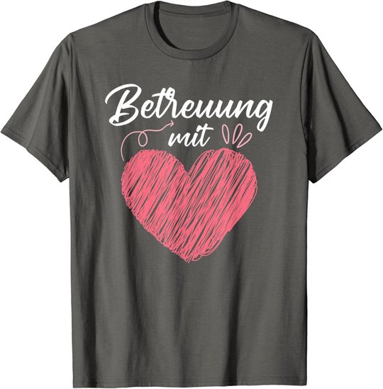 Betreuung mit Herz Altenpflege Pflege Altenheim T-Shirt