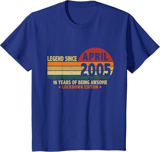 16. Geburtstag Lockdown Vintage Legend Seit April 2005 T-Shirt