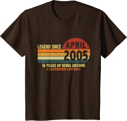 16. Geburtstag Lockdown Vintage Legend Seit April 2005 T-Shirt