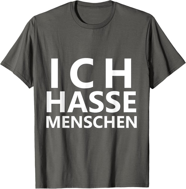 Ich Hasse Menschen Shirt | Ich Hasse Menschen T-Shirt