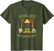 Keine Zeit Der Garten Ruft, Gärtner Natur Pflanzen T-Shirt