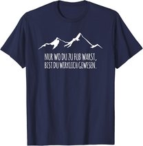Cool Trekking Nordic Walking Pilgern Nur Wo Du Zu Fuss Warst T-Shirt