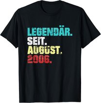 15. Geburtstag Geschenk August 2006 Teenager Jungen Mädchen T-Shirt