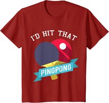 I Hit That Ping Pong - Tischtennis Lustig T-Shirt