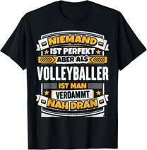 Lustiges Volleyballer Geschenk I Volleyball Sport T-Shirt