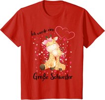 Nachwuchs Verkünden Ich Werde Große Schwester 2023 Giraffe T-Shirt