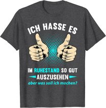 Rentner Rente Ruhestand Pension Pensionierung Geschenk T-Shirt