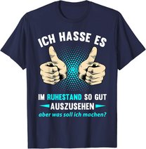 Rentner Rente Ruhestand Pension Pensionierung Geschenk T-Shirt