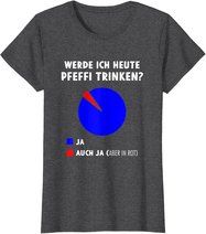 Pfeffi Diagramm Pfefferminz Likör Schnaps Trinken T-Shirt