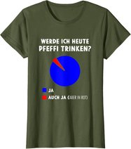 Pfeffi Diagramm Pfefferminz Likör Schnaps Trinken T-Shirt