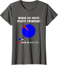 Pfeffi Diagramm Pfefferminz Likör Schnaps Trinken T-Shirt