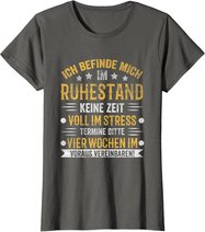 Ruhestand Rentner Pension Rentnerin Rente Pensionierung T-Shirt