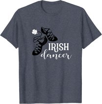 Irish Dancer T Shirt, Irish Dance Soft Shoes Tee