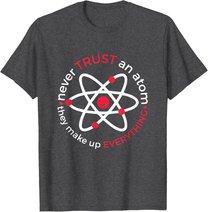 Wissenschaft Mathematik Physik Chemie Tshirt Atom Nerd Geek T-Shirt