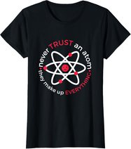 Wissenschaft Mathematik Physik Chemie Tshirt Atom Nerd Geek T-Shirt