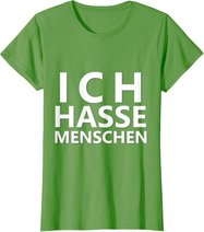 Ich Hasse Menschen Shirt | Ich Hasse Menschen T-Shirt