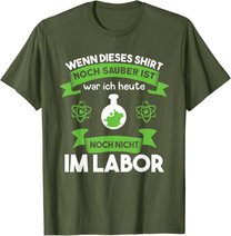 Chemielaborant Chemie Chemiker Laborant Spruch T-Shirt