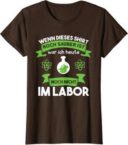 Chemielaborant Chemie Chemiker Laborant Spruch T-Shirt
