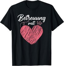 Betreuung mit Herz Altenpflege Pflege Altenheim T-Shirt