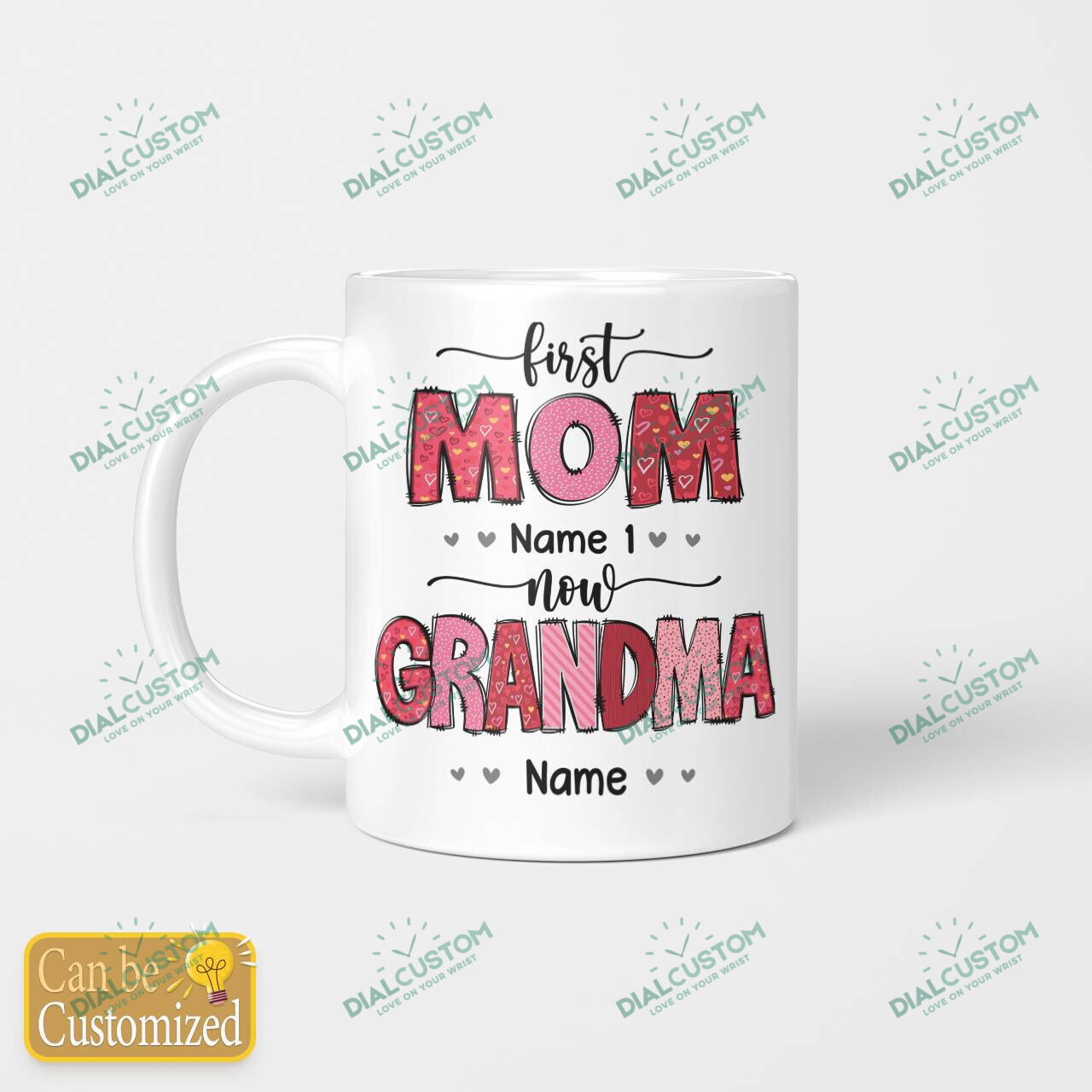 First Mom Now Grandma - Personalized Mug - Dialcustom.com