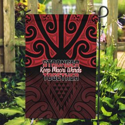 Keep Maori Wards New Zealand Garden Flag Stronger Together Aotearoa Taniko