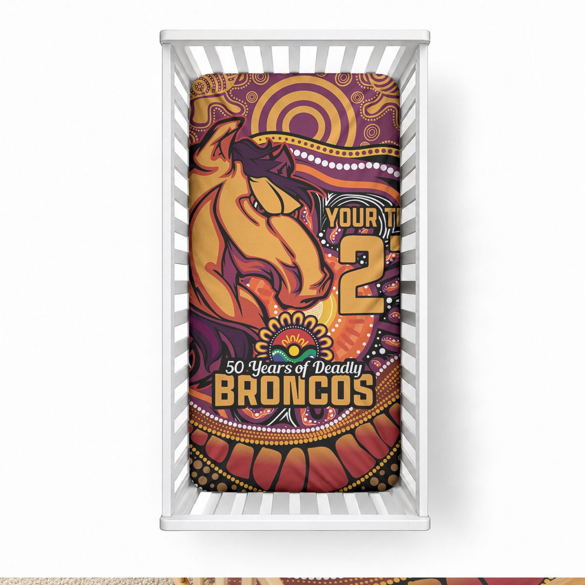 Custom Broncos Honouring First Nations Baby Bed Cover NAIDOC 2026 Deadly 50 Years