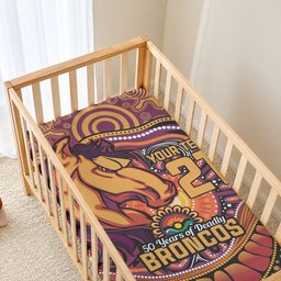 Custom Broncos Honouring First Nations Baby Bed Cover NAIDOC 2026 Deadly 50 Years
