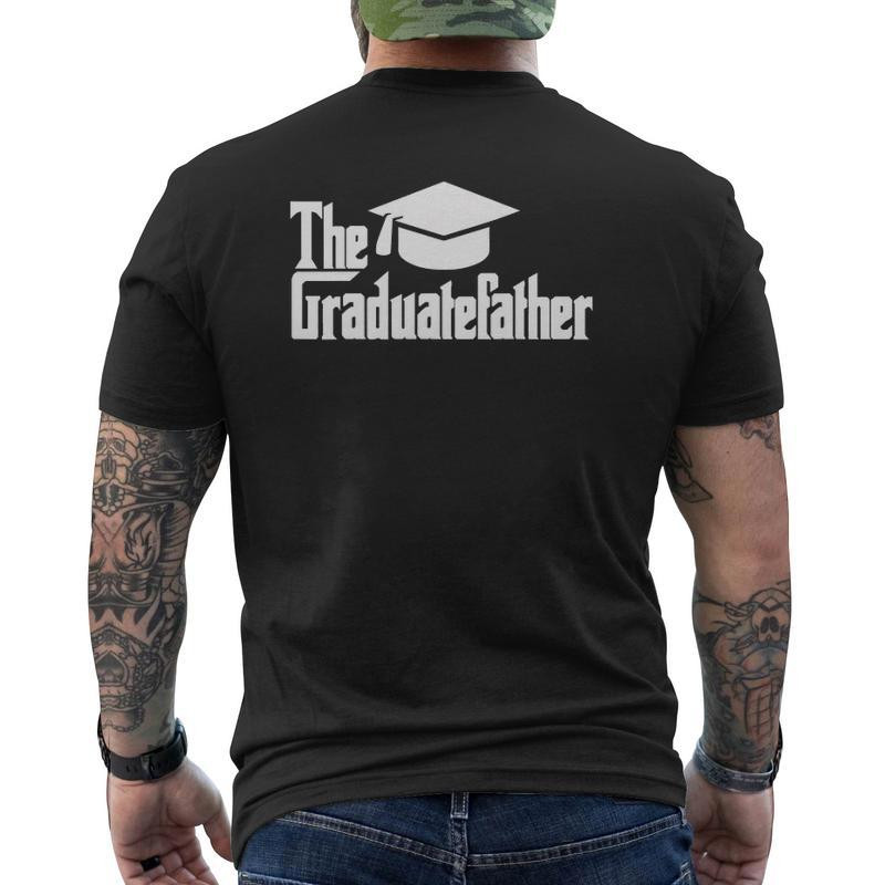 Graduation Dad The Graduate-Father Day Men Daddy Mens Back Print T-shi ...