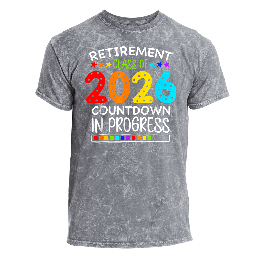 Funny Retirement Class of 2026 Countdown in Progress Teacher Wash Styl ...