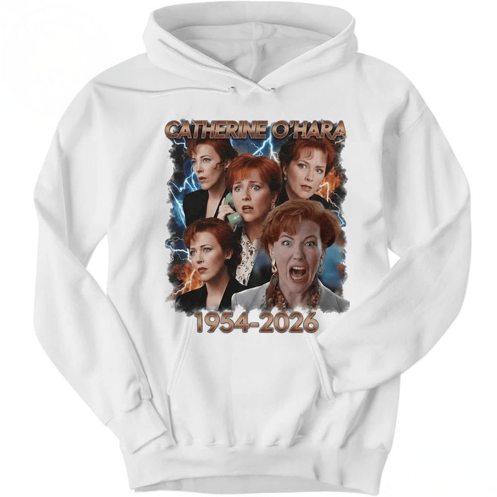 RIP Catherine O'Hara 1954 2026 Hoodie Legendary Comedian Actress Home ...
