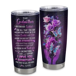 Personalized To My Godmother Tumbler Stainless Steel Cup Thank You For Love Butterfly Godmother Gift Birthday Mothers Day Thanksgiving Gift