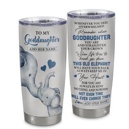 Personalized To My Goddaughter Gifts Tumbler From Godmother Whenever Elephant Unique Birthday Gifts For Goddaughter Graduation Gift