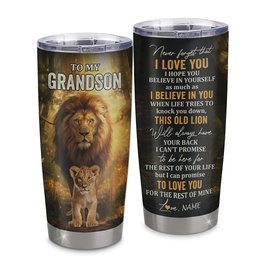 Personalized To My Grandson Lion Tumbler From Grandpa Papa Never Forget That I Love You Grandson Birthday Gifts Gift