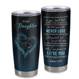Personalized To My Daughter Tumbler From Mom Mother Stainless Steel Cup Promise To Love You Daughter Birthday Graduation Gift