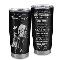 Personalized To My Beautiful Bonus Daughter Tumbler From Step Dad Believe In Yourself Stepdaughter Birthday Gifts Gift