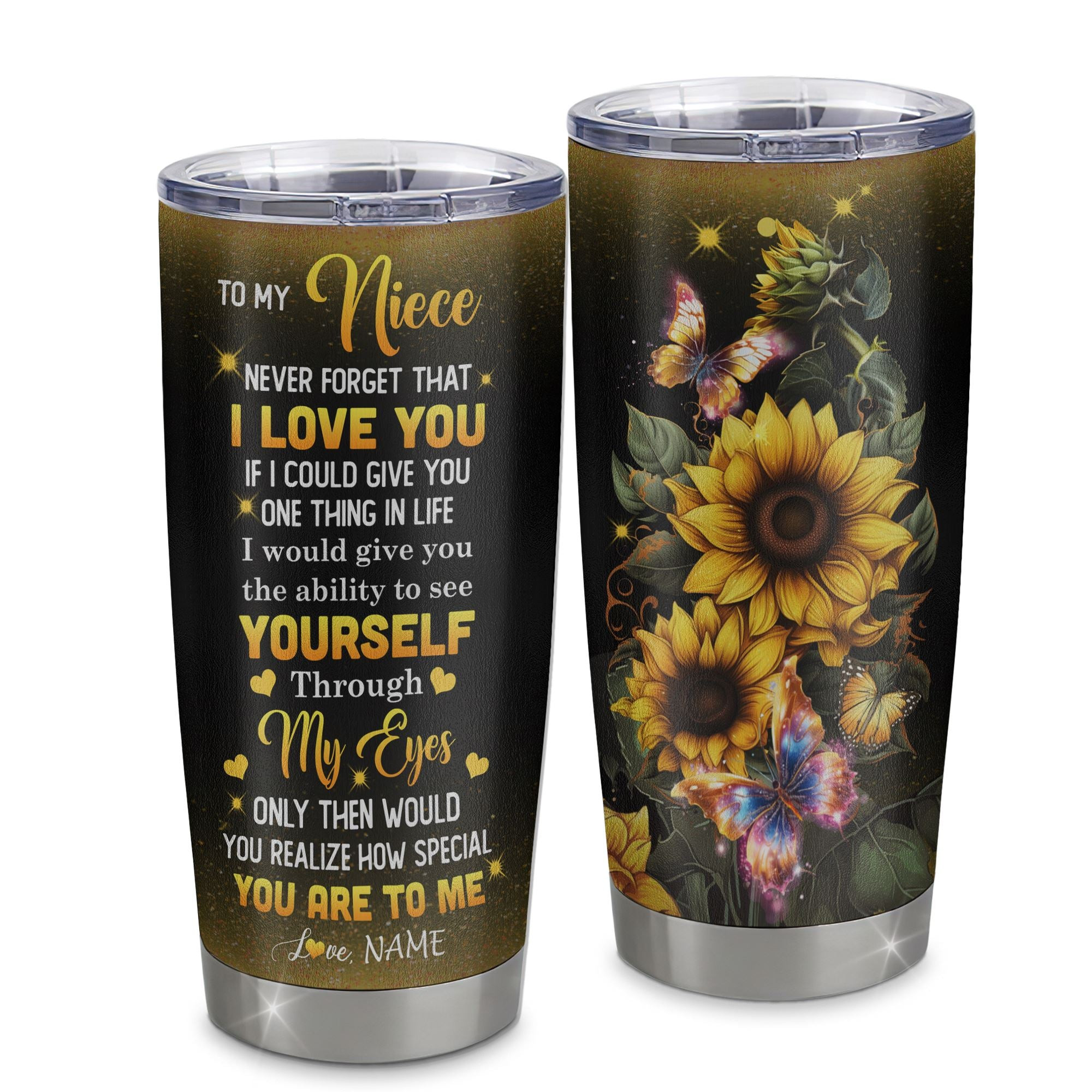 Personalized To My Niece Tumbler From Aunt Sunflower Stainless Steel Cup Never Forget That I Love You Niece Gift Birthday Mothers Day Gift