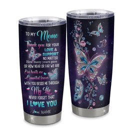 Personalized To My Meme Tumbler From Grandkids Granddaughter Butterfly Thank You For Your Love Meme Gift Birthday Mothers Day Gift