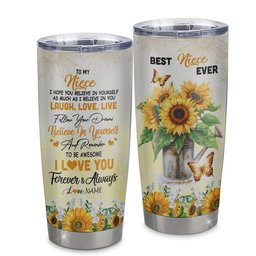 Personalized To My Niece From Aunt Uncle Stainless Steel Tumbler Cup Laugh Love Live Butterfly Sunflower Niece Birthday Graduation Gift