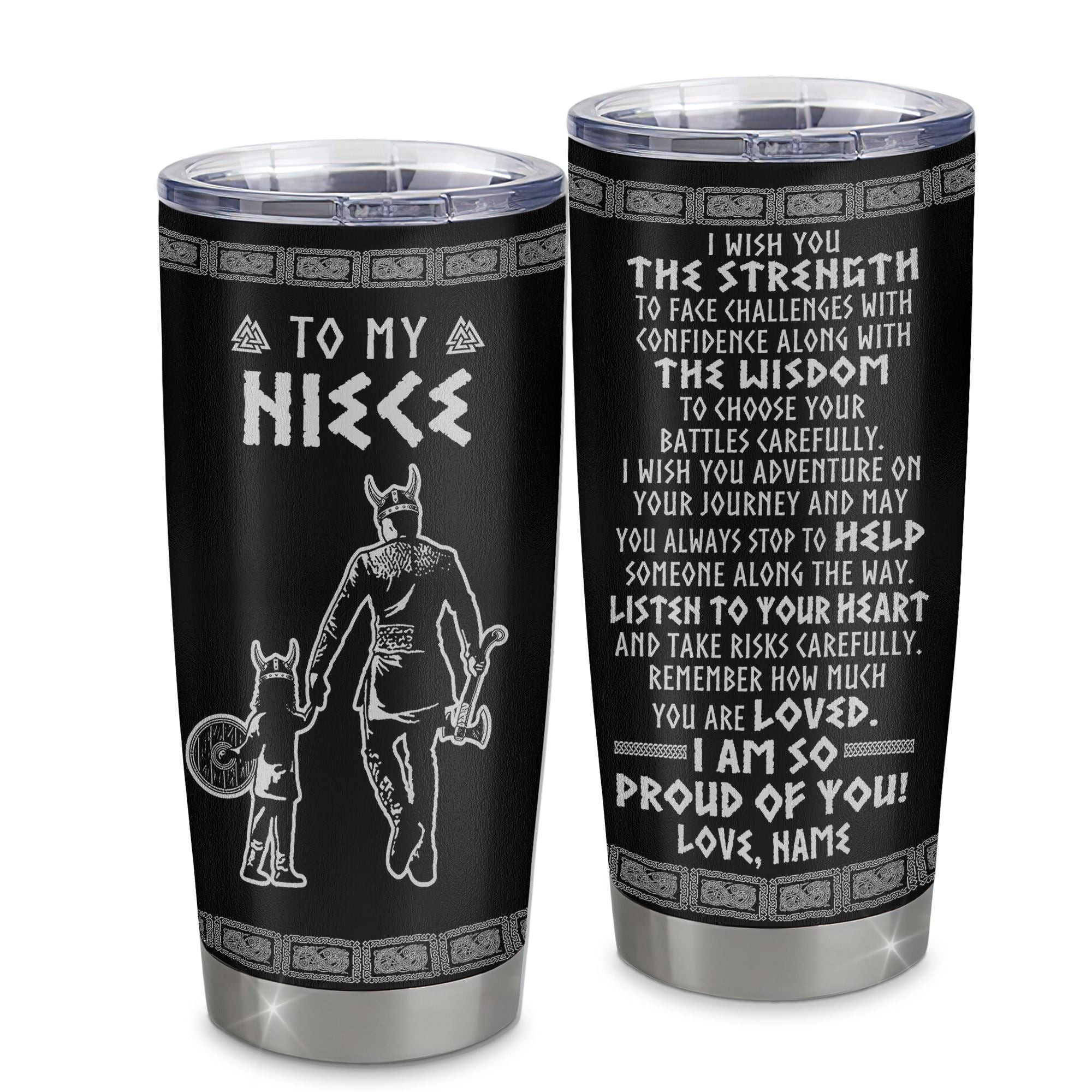 Personalized To My Niece Viking Tumbler From Uncle Stainless Steel Cup I Am So Proud Of You Runes Viking Niece Birthday Gift